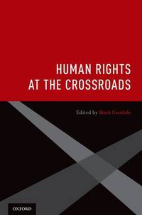 Cover image for Human Rights at the Crossroads