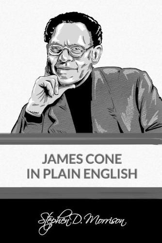 James Cone in Plain English