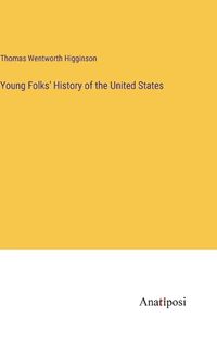 Cover image for Young Folks' History of the United States