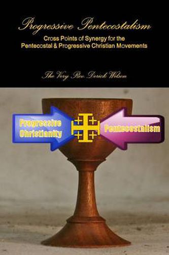 Cover image for Progressive Pentecostalism