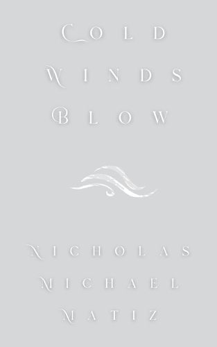 Cover image for Cold Winds Blow