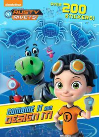 Cover image for Combine It and Design It! (Rusty Rivets)