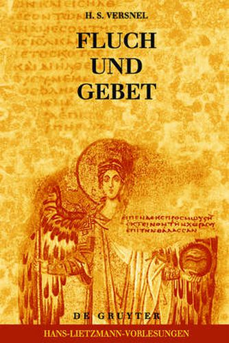 Cover image for Fluch und Gebet: Magische Manipulation versus religioeses Flehen?