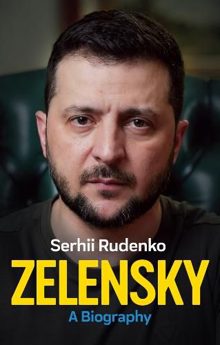 Cover image for Zelensky: A Biography