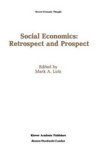 Cover image for Social Economics: Retrospect and Prospect