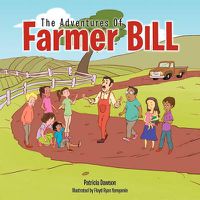 Cover image for The Adventures Of Farmer Bill