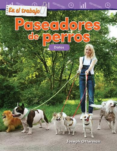 Cover image for En el trabajo: Paseadores de perros: Datos (On the Job: Dog Walkers: Data)