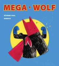 Cover image for Mega Wolf