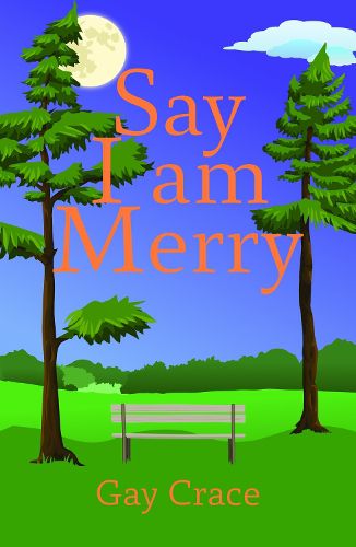 Cover image for Say I am Merry