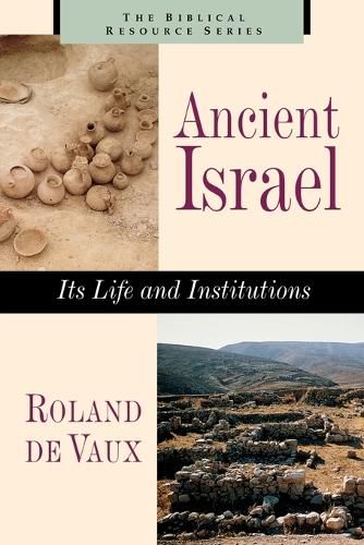 Cover image for Ancient Israel: its Life and Institutions