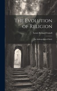 Cover image for The Evolution of Religion