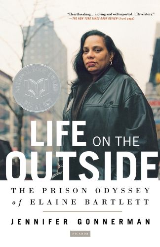 Cover image for Life on the Outside: The Prison Odyssey of Elaine Bartlett