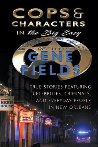 Cover image for Cops and Characters in The Big Easy