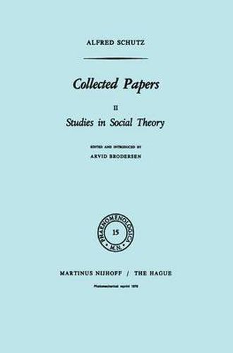 Cover image for Collected Papers II: Studies in Social Theory