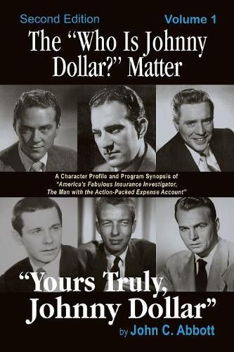 Cover image for The Who Is Johnny Dollar? Matter Volume 1 (2nd Edition)