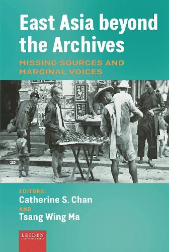 Cover image for East Asia beyond the Archives
