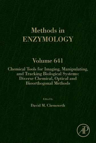 Cover image for Chemical Tools for Imaging, Manipulating, and Tracking Biological Systems: Diverse Chemical, Optical and Bioorthogonal Methods