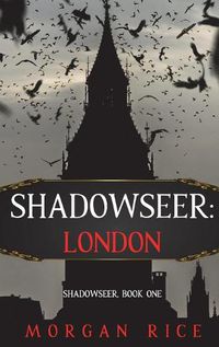 Cover image for Shadowseer: London (Shadowseer, Book One)