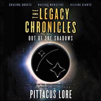 Cover image for The Legacy Chronicles: Out of the Shadows Lib/E