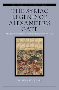 Cover image for The Syriac Legend of Alexander's Gate