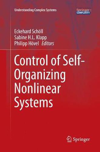 Control of Self-Organizing Nonlinear Systems