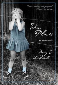 Cover image for Thin Places: A Memoir