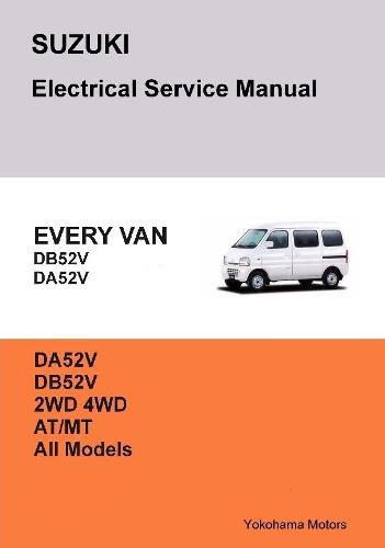 Cover image for Suzuki Every Van Electrical Service Manual Db52v Da52v