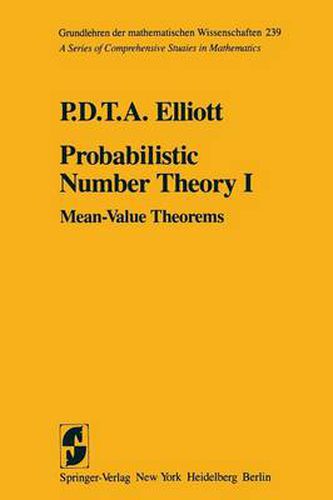 Cover image for Probabilistic Number Theory I: Mean-Value Theorems