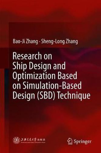 Cover image for Research on Ship Design and Optimization Based on Simulation-Based Design (SBD) Technique