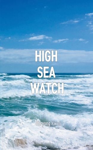 Cover image for High Sea Watch