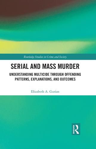 Cover image for Serial and Mass Murder
