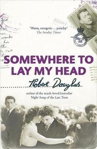 Cover image for Somewhere To Lay My Head