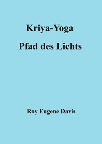 Cover image for Kriya-Yoga, Pfad des Lichts