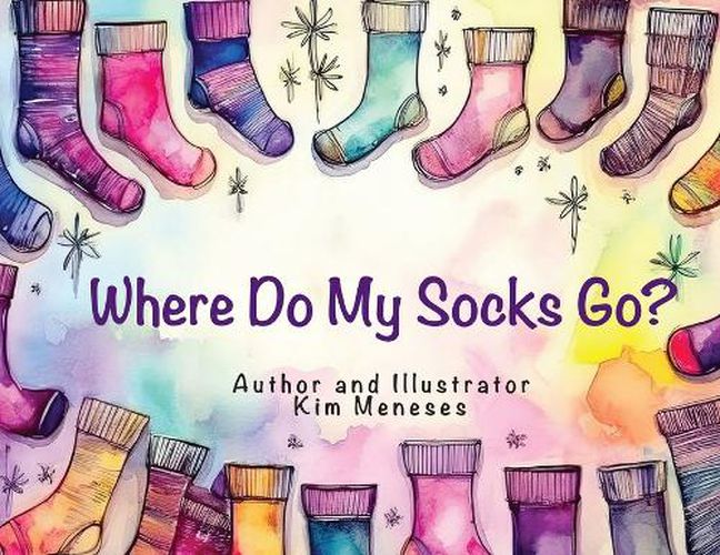 Cover image for Where Do My Socks Go?