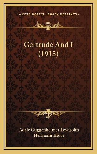 Cover image for Gertrude and I (1915)