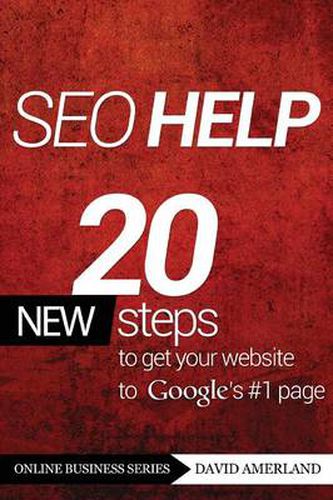 Cover image for Seo Help: 20 New Search Engine Optimization Steps to Get Your Website to Google's #1 Page