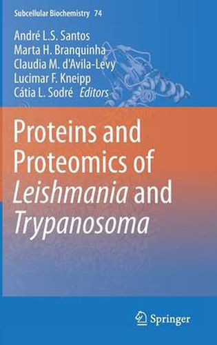 Cover image for Proteins and Proteomics of Leishmania and Trypanosoma