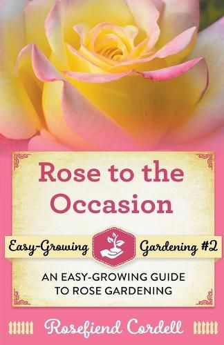 Cover image for Rose to the Occasion