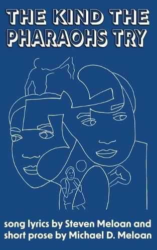 Cover image for The Kind the Pharaohs Try