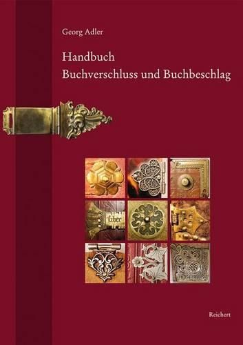 Cover image for Handbuch Buchverschluss Und Buchbeschlag