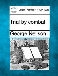 Cover image for Trial by Combat.