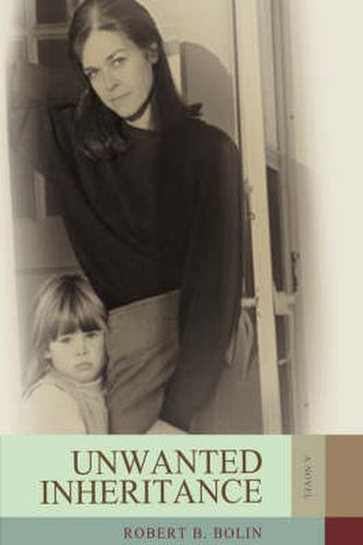 Cover image for Unwanted Inheritance