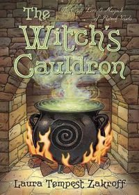 Cover image for The Witch's Cauldron: The Craft, Lore and Magick of Ritual Vessels