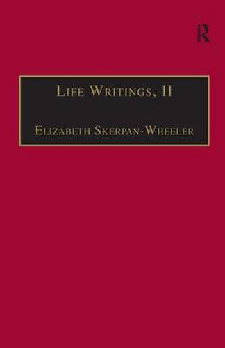 Cover image for Life Writings, II: Printed Writings 1641-1700: Series II, Part One, Volume 2