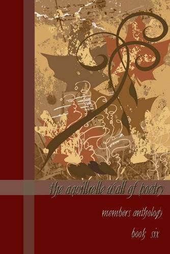 Cover image for The Aquillrelle Wall of Poetry, Book Six