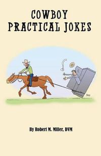 Cover image for Cowboy Practical Jokes