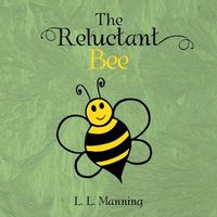 Cover image for The Reluctant Bee