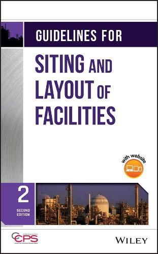 Cover image for Guidelines for Siting and Layout of Facilities, Second Edition