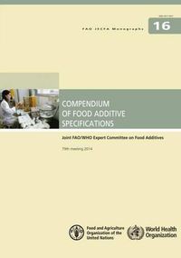 Cover image for Compendium of food additive specifications: Joint FAO/WHO Expert Committee on Food Additives, 79th meeting 2014