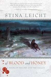 Cover image for Of Blood and Honey